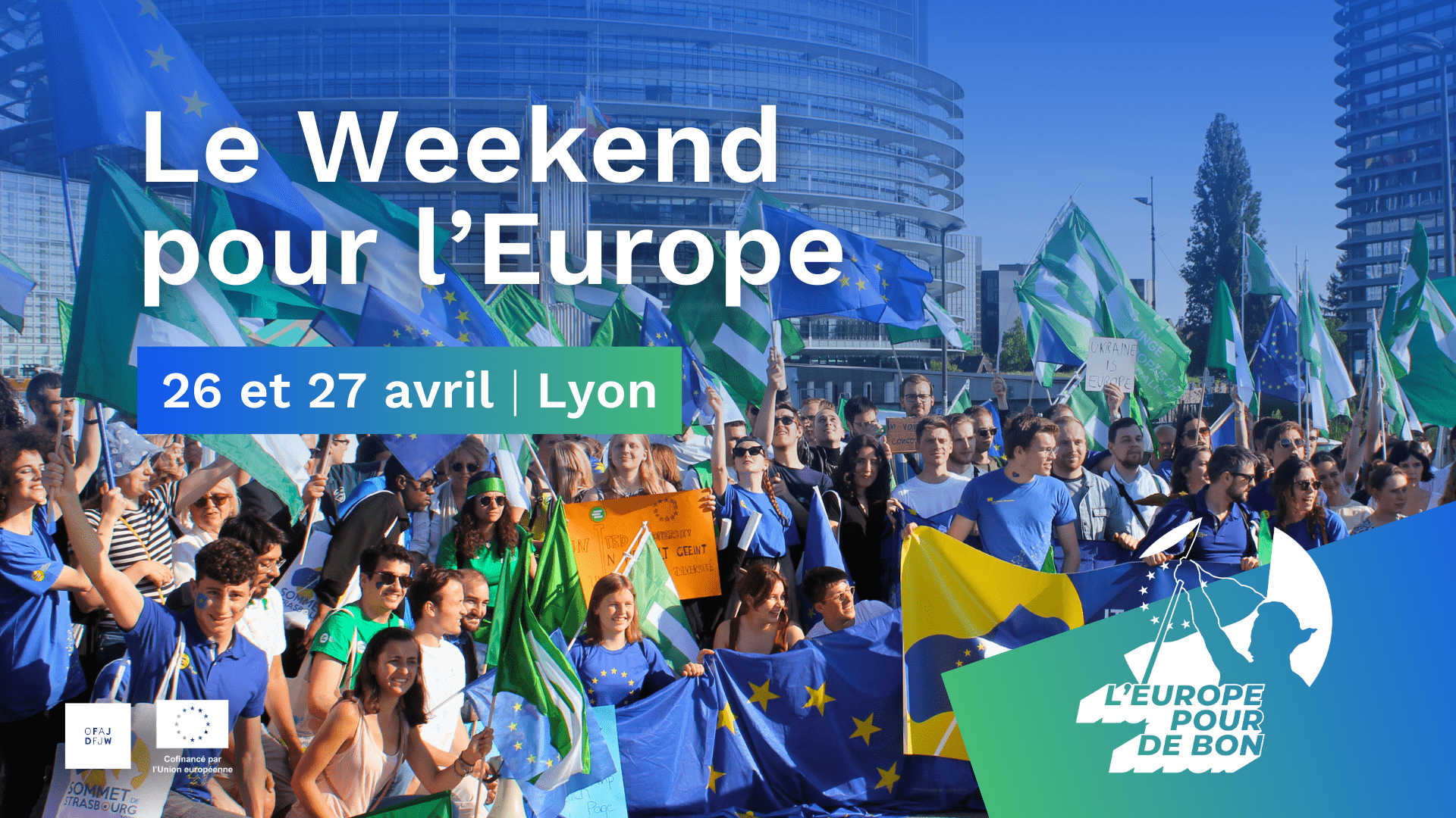 Weekend pour l'Europe